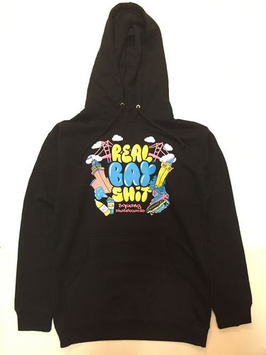 Real Bay Shit Hoodie
